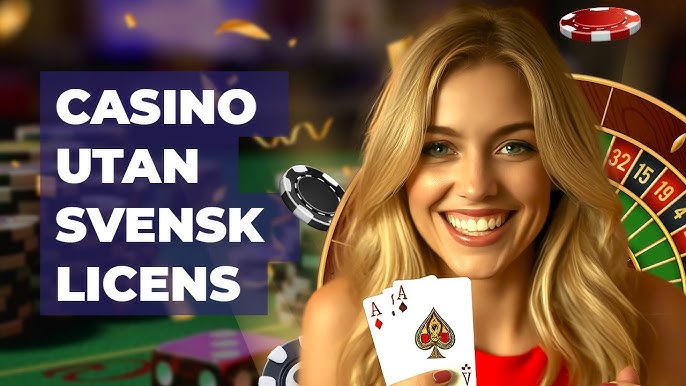 Casino utan svensk licens - En guide till fordonen i spelvärlden Casino utan svensk licens - En guide till fordonen i spelvärlden